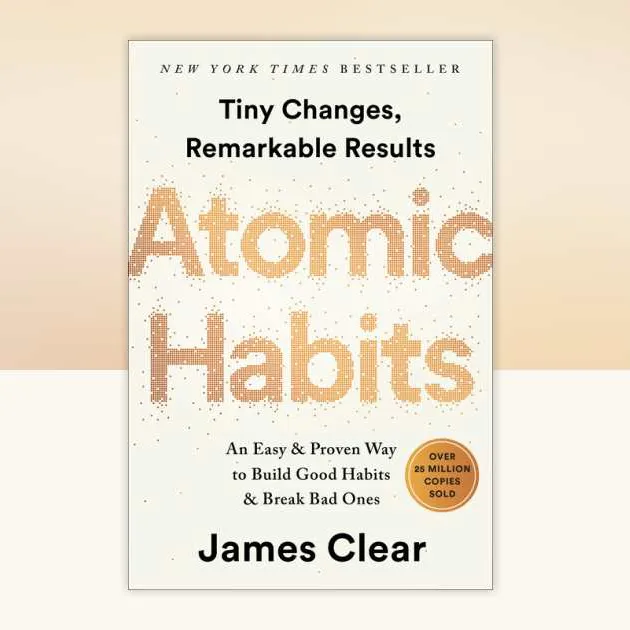 Atomic Habits by James Clear