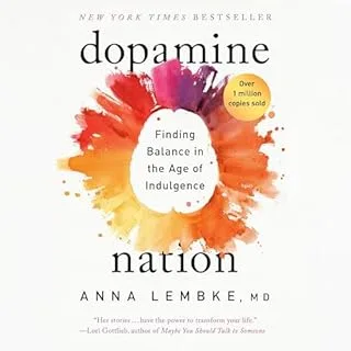 Dopamine Nation by Anna Lembke