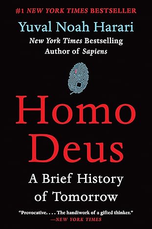 Homo Deus by Yuval Noah Harari
