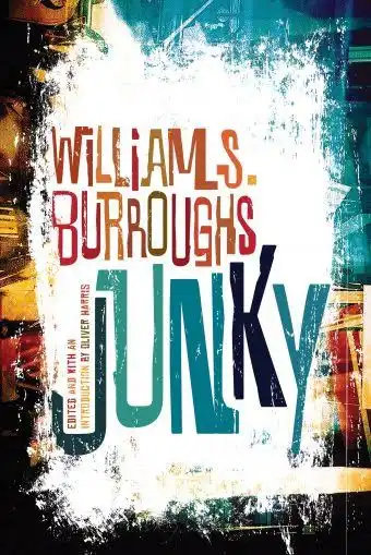 Junky by William S. Burroughs