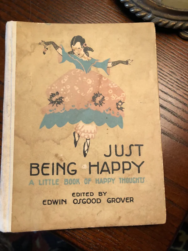 Just Being Happy by Edwin Osgood Grover