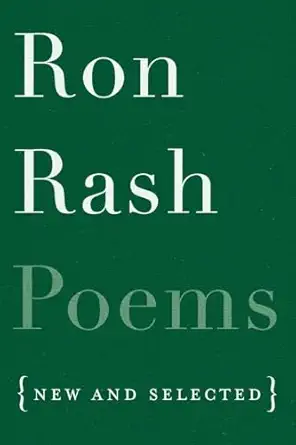 Poems (New and Selected) by Ron Rash