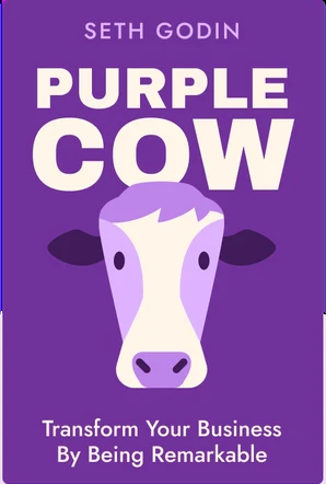 Purple Cow by Seth Godin