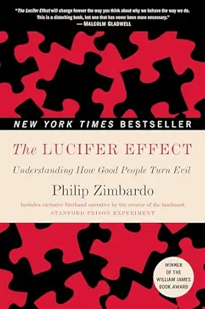 The Lucifer Effect by Philip Zimbardo